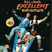 Buy the "Bill and Teds Excellent Adventure" soundtrack!