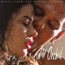 Buy the "Wild Orchid" soundtrack